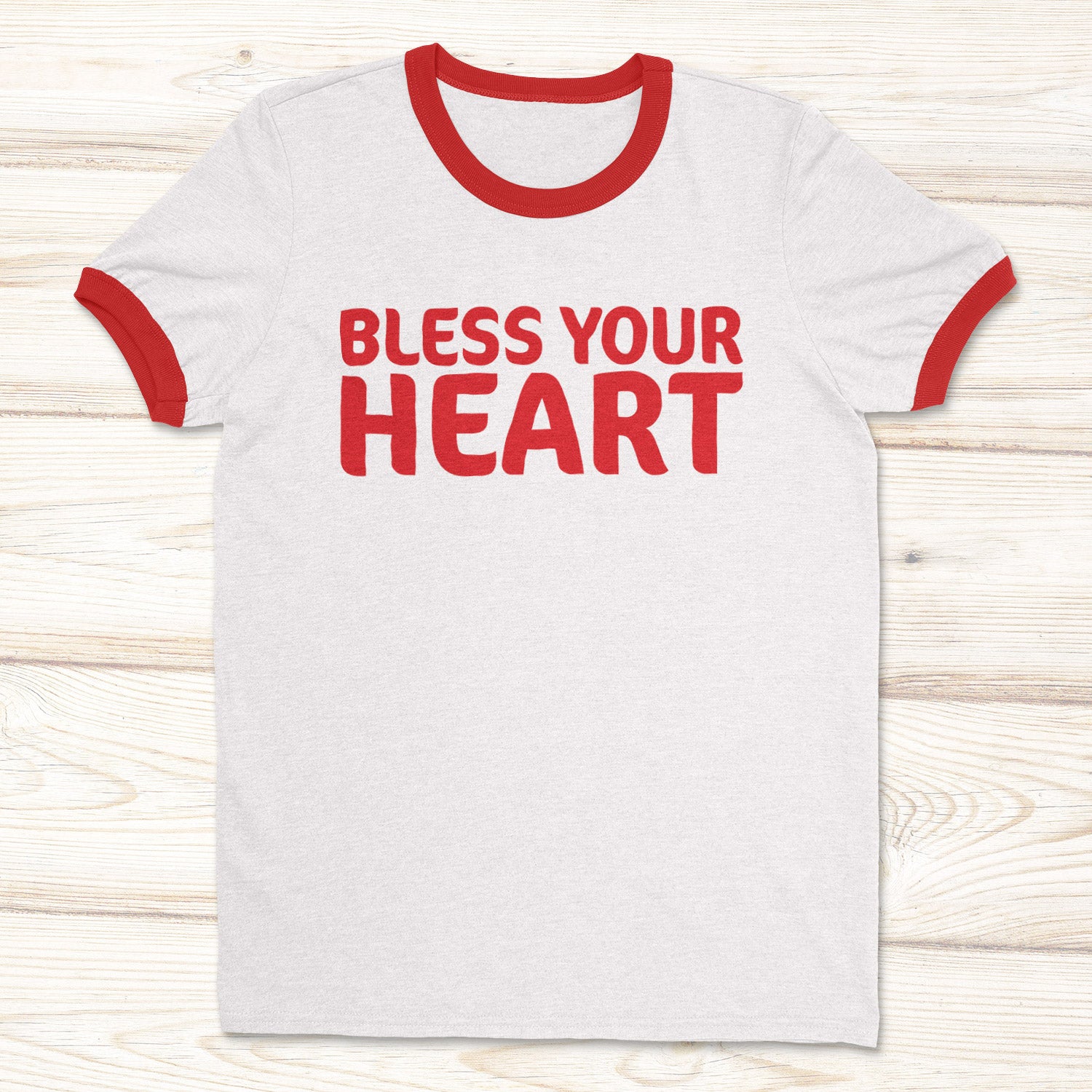Bless Your Heart Ringer Tees