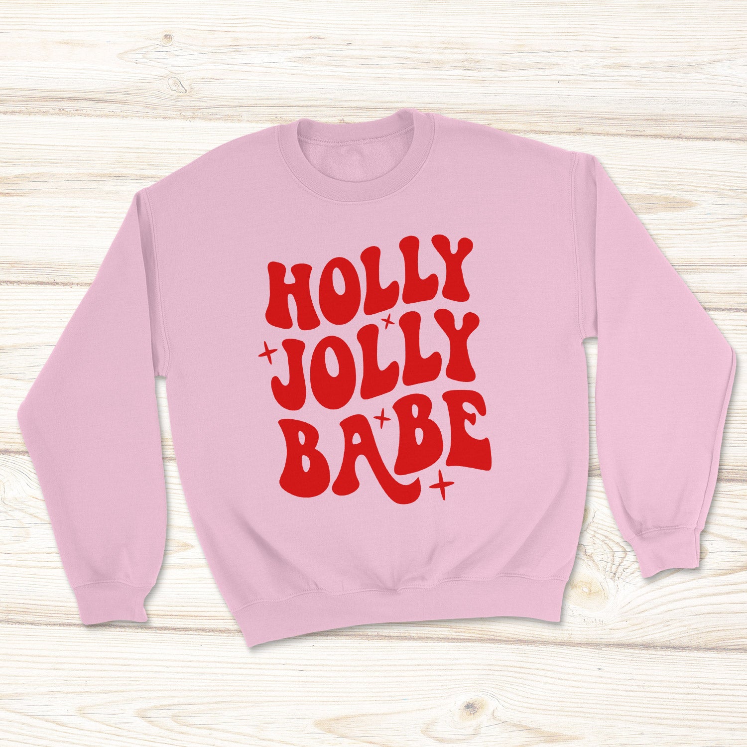Holly Jolly Babe Sweatshirt