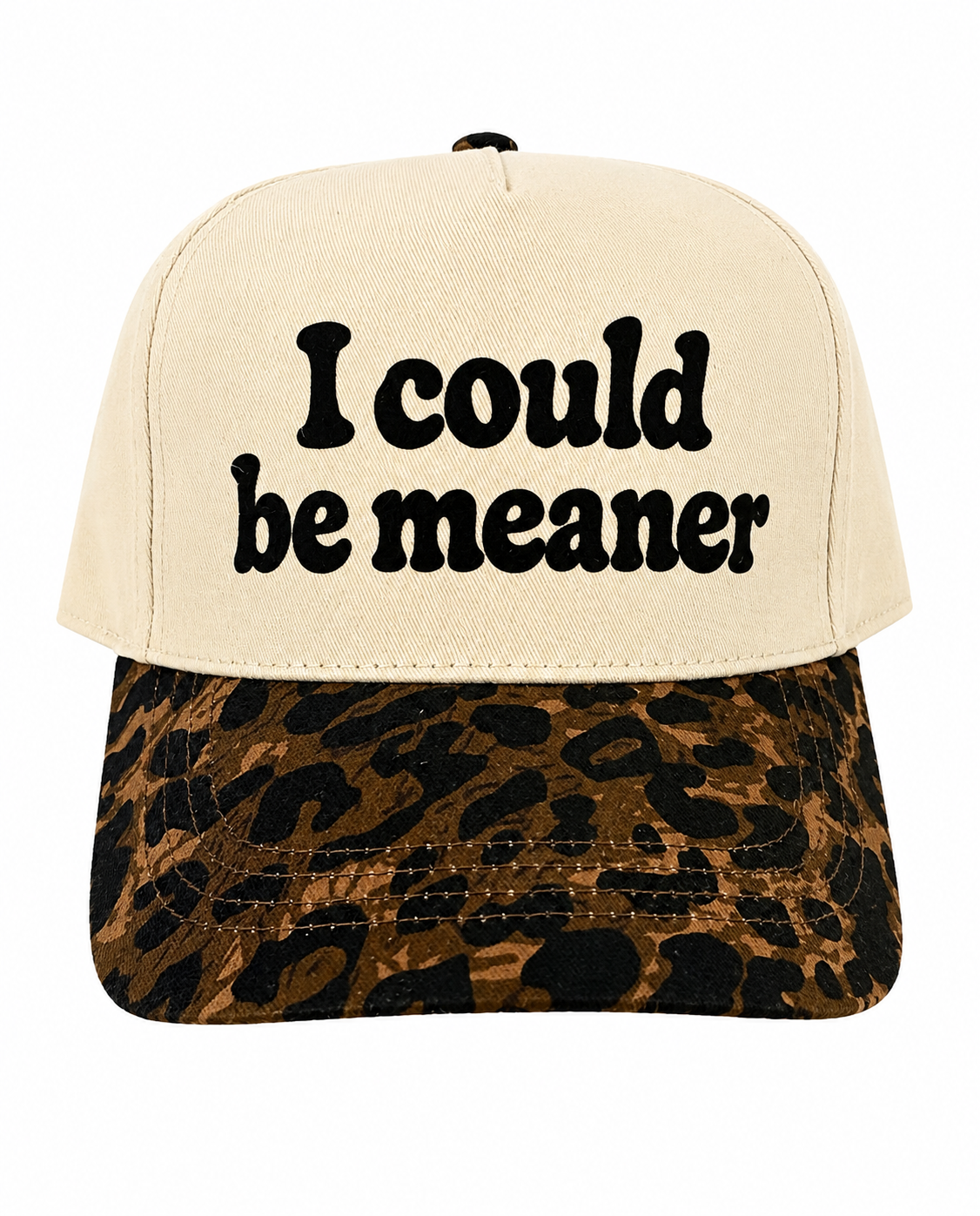 I could be meaner