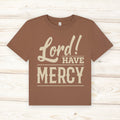 Lord Have Mercy Ladies Boxy Tee