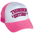 Thunder Sisters Big Fan Trucker Hat